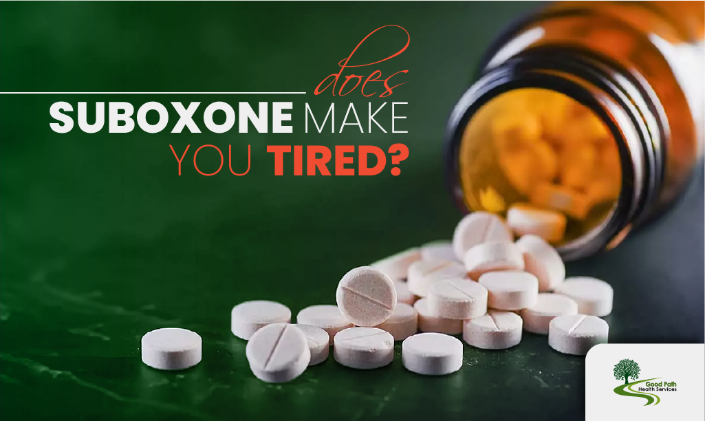 does suboxone make you tiredSuboxone can cause tiredness in some people as a side effect, but it does not have the same sedative effects as opioids.