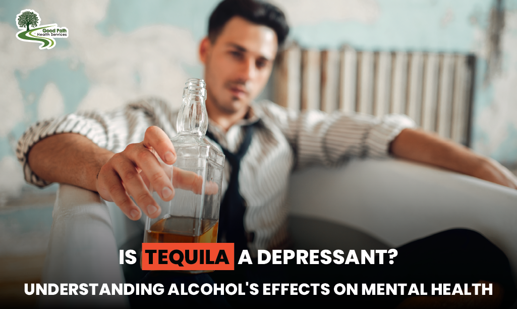 Is Tequila a Depressant Understanding Alcohol's Effects on Mental Health