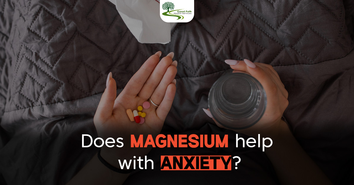 Does Magnesium Help with Anxiety